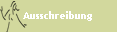Ausschreibung
